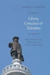 Liberty Conscience And Toleration - The Political Thought Of William Penn Hardcover