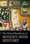 The Oxford Handbook Of Modern Irish History Paperback