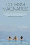 Tourism Imaginaries - Anthropological Approaches Paperback