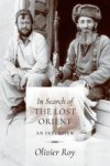 In Search Of The Lost Orient - An Interview Hardcover