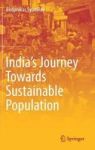 India& 39 S Journey Towards Sustainable Population Hardcover 1ST Ed. 2017