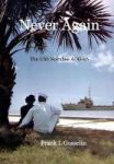 Never Again Hardcover
