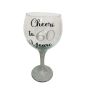 Cheers To 60 Gin Glass