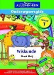 Nuwe Alles-in-een Wiskunde Graad 1 Onderwysersgids