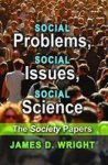 Social Problems Social Issues Social Science - The Society Papers Hardcover