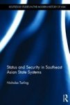Status And Security In Southeast Asian States hardcover