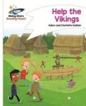 Reading Planet - Help The Vikings - White: Comet Street Kids Paperback