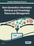 Next-generation Information Retrieval And Knowledge Resources Management Hardcover