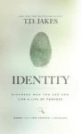 Identity - Discover Who You Are And Live A Life Of Purpose Hardcover