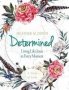 Determined - Women&  39 S Bible Study Participant Workbook   Paperback