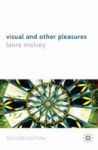 Visual And Other Pleasures Hardcover 2ND Ed. 2009