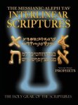 Messianic Aleph Tav Interlinear Scriptures Volume Three The Prophets Paleo And Modern Hebrew-phonetic Translation-english Bold B