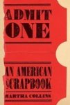 Admit One - An American Scrapbook Paperback