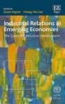 Industrial Relations In Emerging Economies - The Quest For Inclusive Development Hardcover