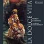 Borut Krzisnik: La Dolce Vita