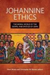 Johannine Ethics Hardcover