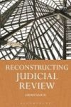 Reconstructing Judicial Review Hardcover