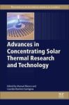 Advances In Concentrating Solar Thermal Research And Technology Hardcover