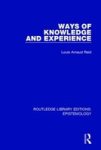 Ways Of Knowledge And Experience Hardcover
