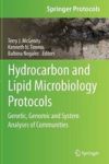 Hydrocarbon And Lipid Microbiology Protocols - Genetic Genomic And System Analyses Of Communities Hardcover 1ST Ed. 2017