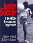 Junior Soccer: A Session-by-Session Approach