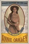 The Trials Of Annie Oakley Hardcover