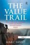 The Value Trail - How To Effectively Understand Deploy And Monitor Successful Business Models   Hardcover New Ed