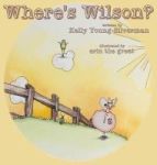 Where& 39 S Wilson? Hardcover