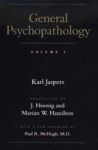 General Psychopathology Volume 1 Paperback New Ed