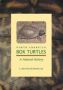 North American Box Turtles - A Natural History   Paperback