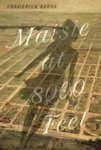 Maisie At 8000 Feet - A Novel Paperback