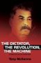 Dictator The Revolution The Machine - A Political Account Of Joseph Stalin   Paperback