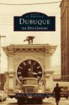 Dubuque - The 20TH Century Hardcover