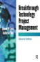 Breakthrough Technology Project Management   Hardcover 2ND Edition