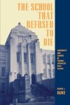 The School That Refused To Die: Continuity And Change At Thomas Jefferson High School Suny Series Educational Leadership