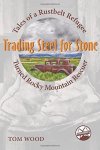 Trading Steel For Stone: Tales Of A Rustbelt Refugee Turned Rocky Mountain Rescuer