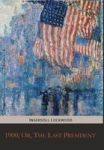 1900 Or The Last President Hardcover