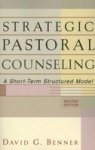 Strategic Pastoral Counseling - A Short-Term Structured Model
