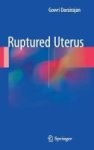 Ruptured Uterus Hardcover 1st Ed. 2017