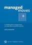 Managed Moves - A Complete Guide To Managed Moves As An Alternative To Permanent Exclusion   Paperback