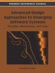 Advanced Design Approaches To Emerging Software Systems: Principles Methodologies And Tools