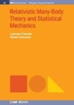 Relativistic Many-body Theory And Statistical Mechanics Hardcover