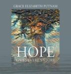Hope - Gwenevere& 39 S Story Hardcover