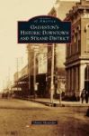 Galveston& 39 S Historic Downtown And Strand District Hardcover
