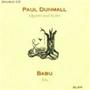 Paul Dunmall Quartet And Sextet/babu Trio   Cd