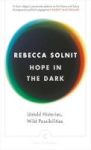 Hope In The Dark - Untold Histories Wild Possibilities Paperback Main