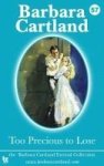Too Precious To Lose Paperback