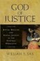 God Of Justice - Ritual Healing And Social Justice In The Central Himalayas   Hardcover New