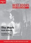 Study Work Guide - The Mark: Gr 10 Home Language Paperback