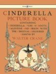 Cinderella Picture Book - Containing Cinderella Puss In Boots & Valentine And Orson Hardcover